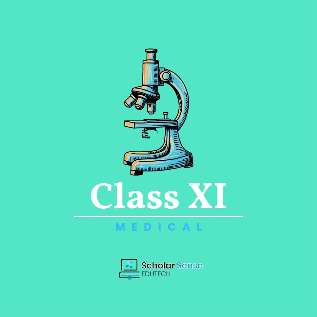 Class 11 MEDICAL